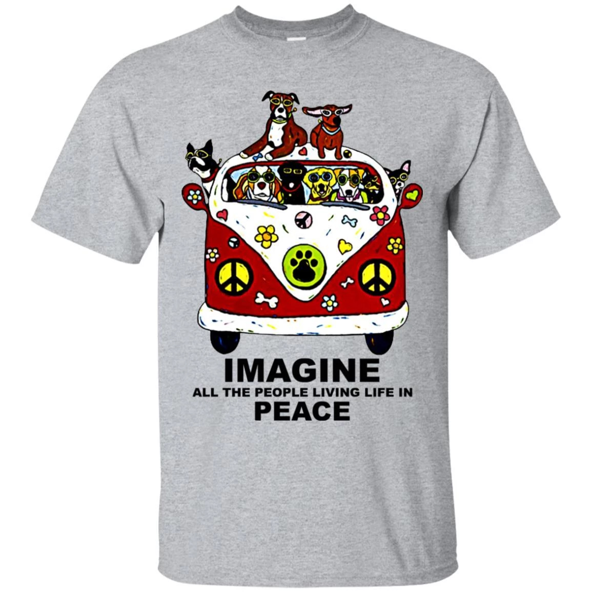 Imagine All The People Living Life In Peace The Dogs White T-Shirt (BSM)