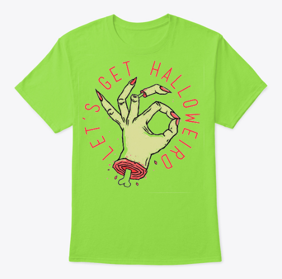 Let’s Get Halloweird SP T Shirt (BSM)