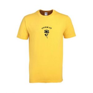 Over It Rose Flower T Shirt (BSM)