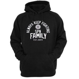 Always Keep Fighting Hoodie (BSM)