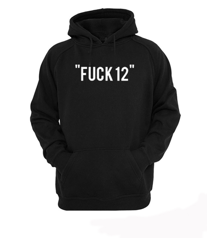 Fuck 12 Hoodie (BSM)