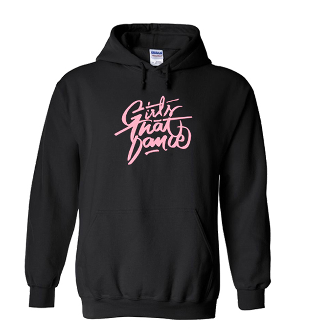 Girls That Dance Hoodie (BSM)