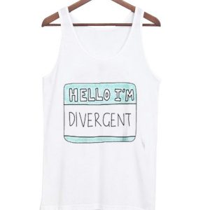 Hello I’m Divergent Tanktop (BSM)