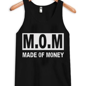 MOM Made Of Money Unisex Adult Tanktop (BSM)