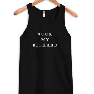 Suck my richard tanktop (BSM)