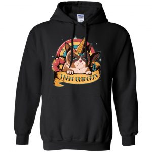 Unicorn Cat I Hate Unicorn Hoodie (BSM)
