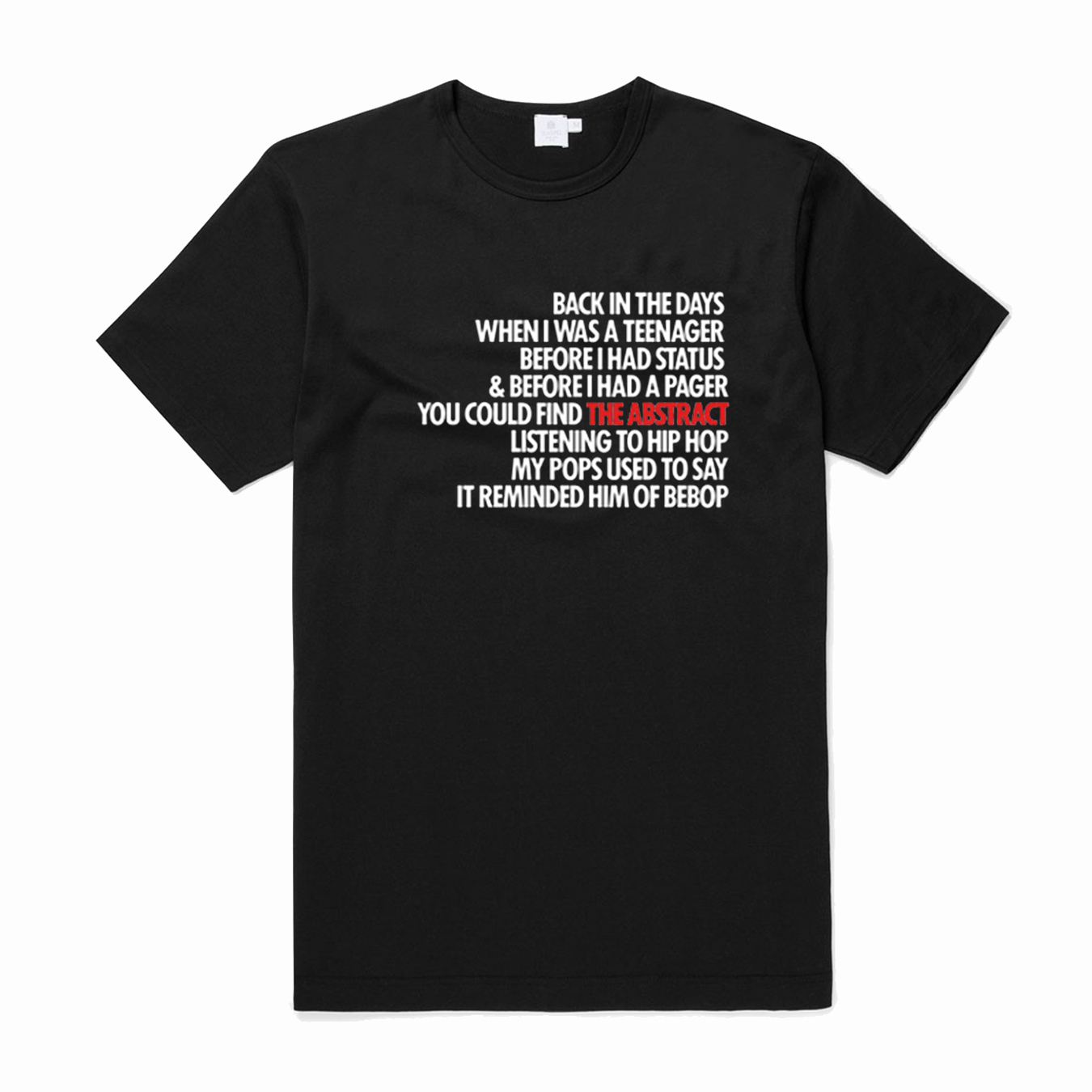 Alife Lyrics to go T-Shirt (BSM)