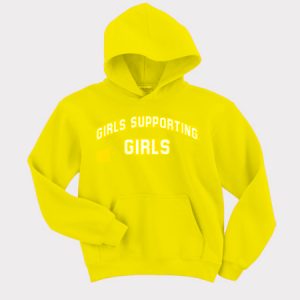 Girls Supporting Girls Hoodie (BSM)