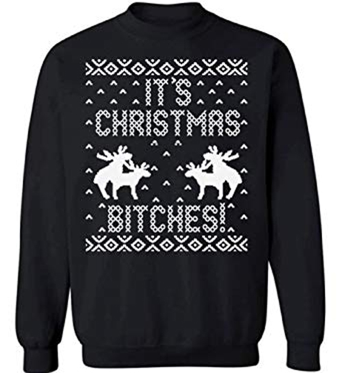 Pekatees It's Christmas Bitches Sweatshirt (BSM)