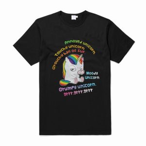 Grumpy Unicorn Annoyed Unicorn T Shirt (BSM)
