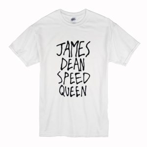 James Dean Speed Queen T-Shirt (BSM)