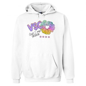 VSCO and i oop- sksk Hoodie (BSM)