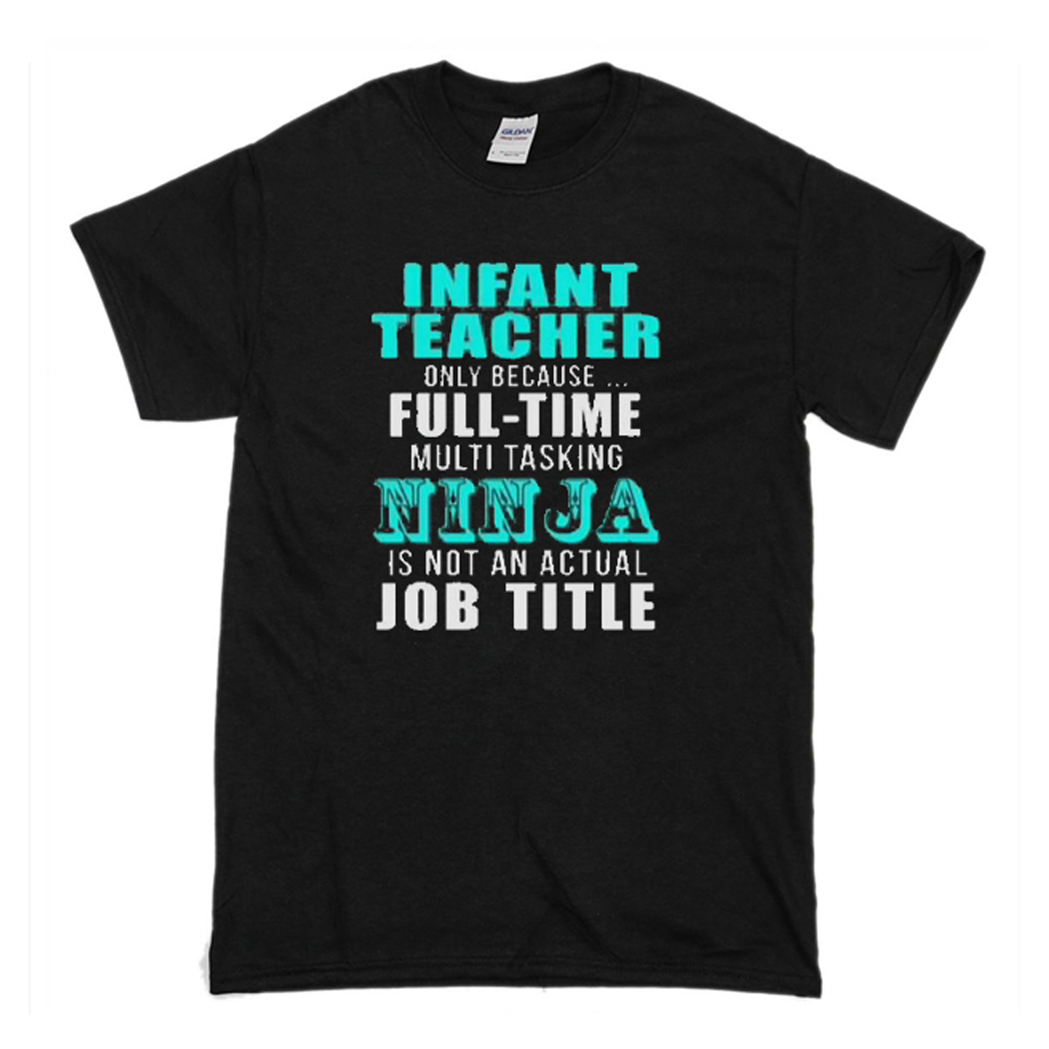 infant teacher shirt