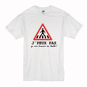 'peux pas je vais trouver du boulot macron T Shirt (BSM)