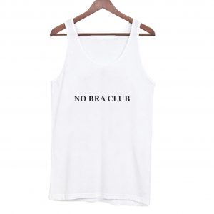 No Bra Club Tank top (BSM)