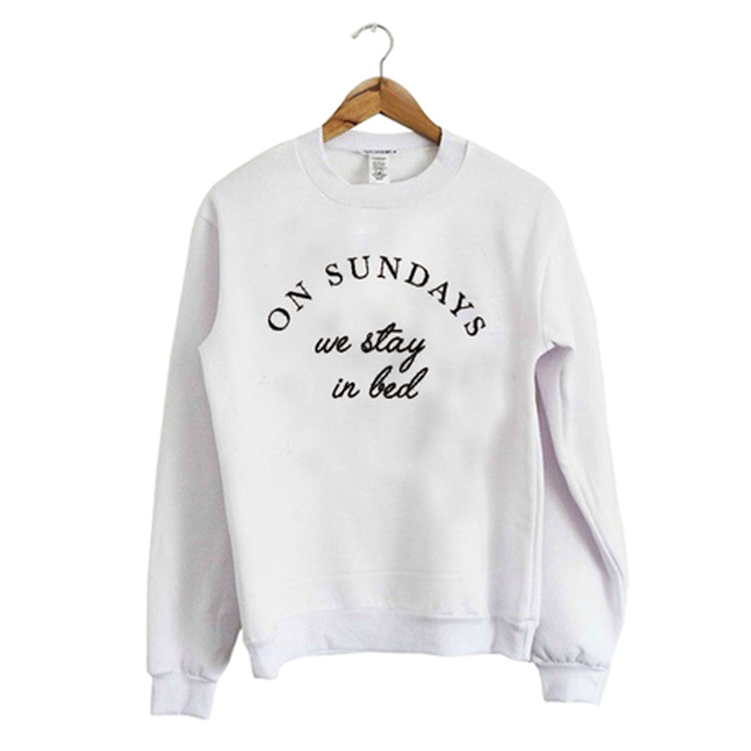 On Sundays we stay in bed Sweatshirt (BSM)