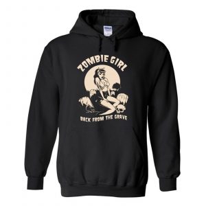 Zombie Girl Back From The Grave Hoodie (BSM)
