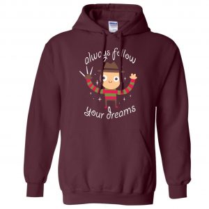 Always Follow Your Dreams Hoodie (BSM)