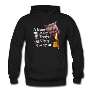 Cat drink corona extra a beer a day keeps the virus away Hoodie (BSM)