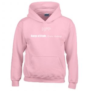 HFP kanye attitude drake feelings Hoodie (BSM)