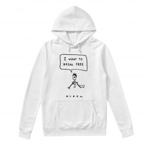 I Want To Break Free Queen Freddie Mercury Hoodie (BSM)