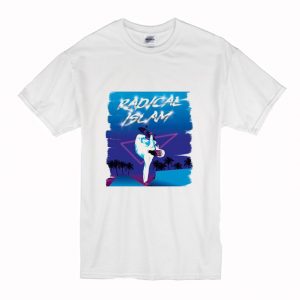 Radical Islam T Shirt (BSM)