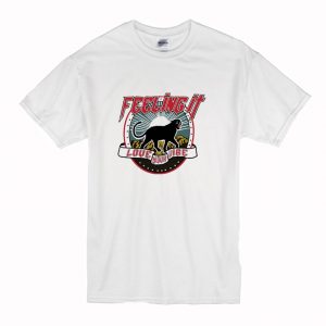 Feeling It Love Your Vibe T-Shirt (BSM)
