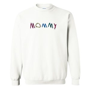 Mommy Sweatshirt (BSM)