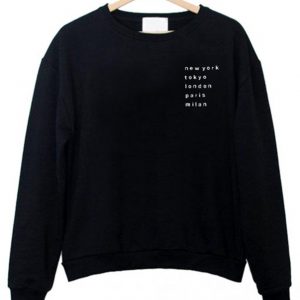 New york tokyo london paris milan Sweatshirt (BSM)