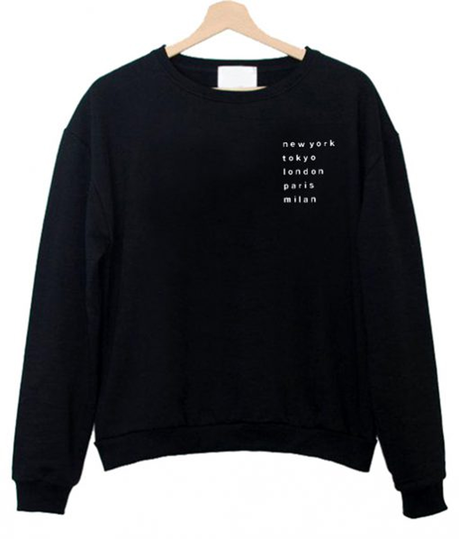 New york tokyo london paris milan Sweatshirt (BSM)