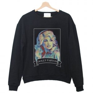 Dolly parton Sweatshirt (BSM)