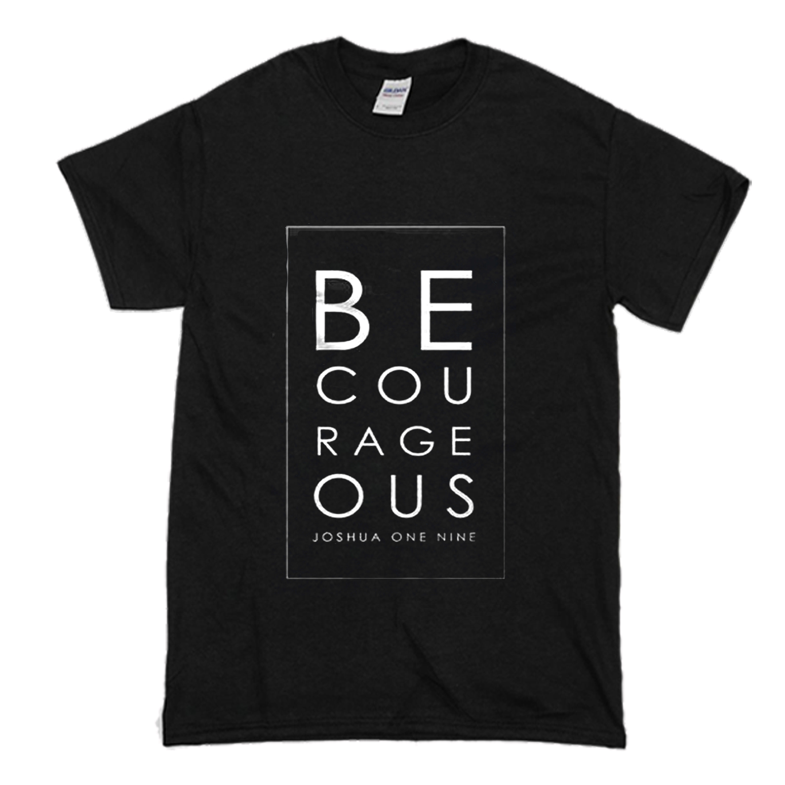 Be Courageous Joshua One Nine T-Shirt (BSM)