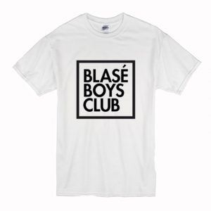 Blase Boys Club T-Shirt (BSM)