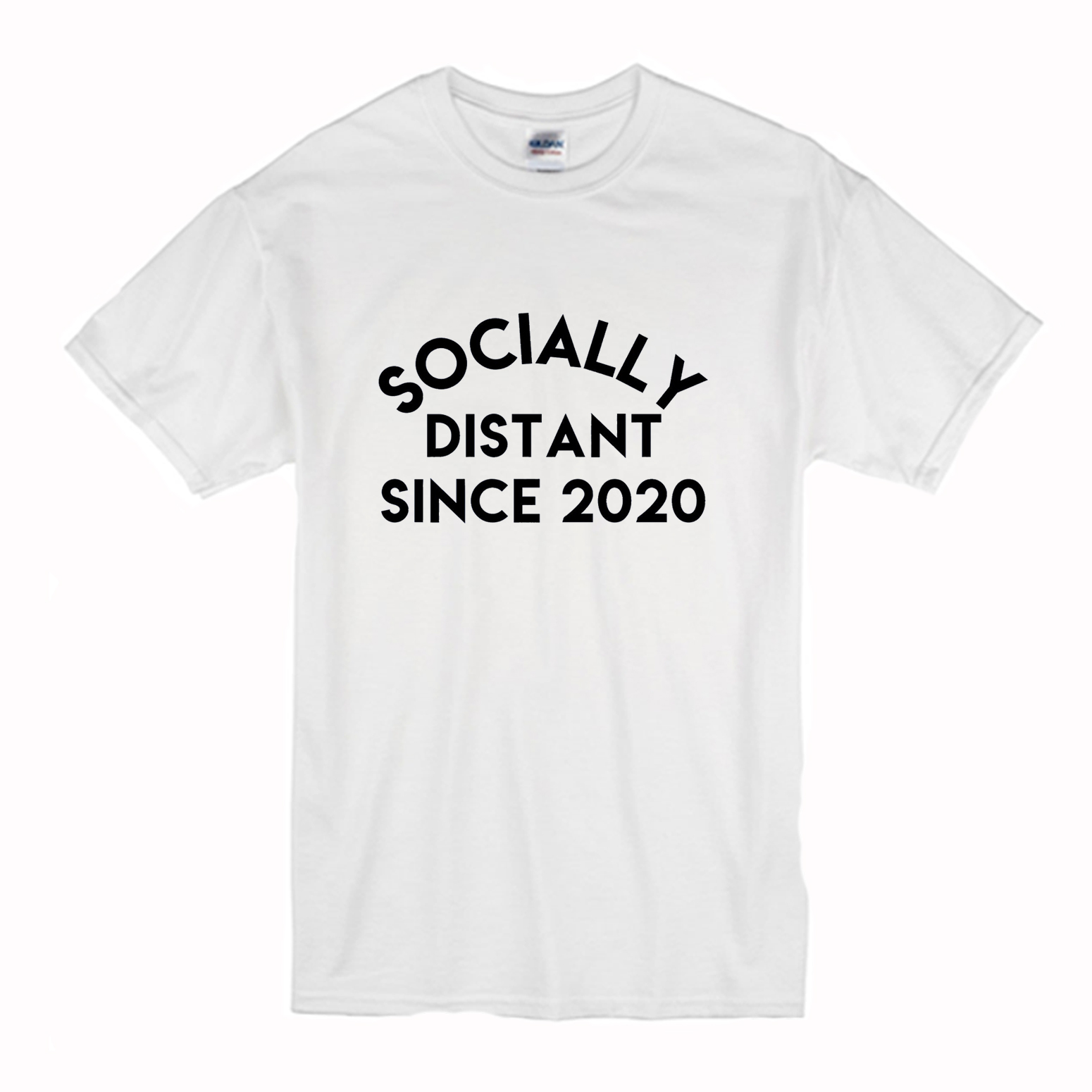 Socially Distant Since 2020 T-Shirt (BSM)