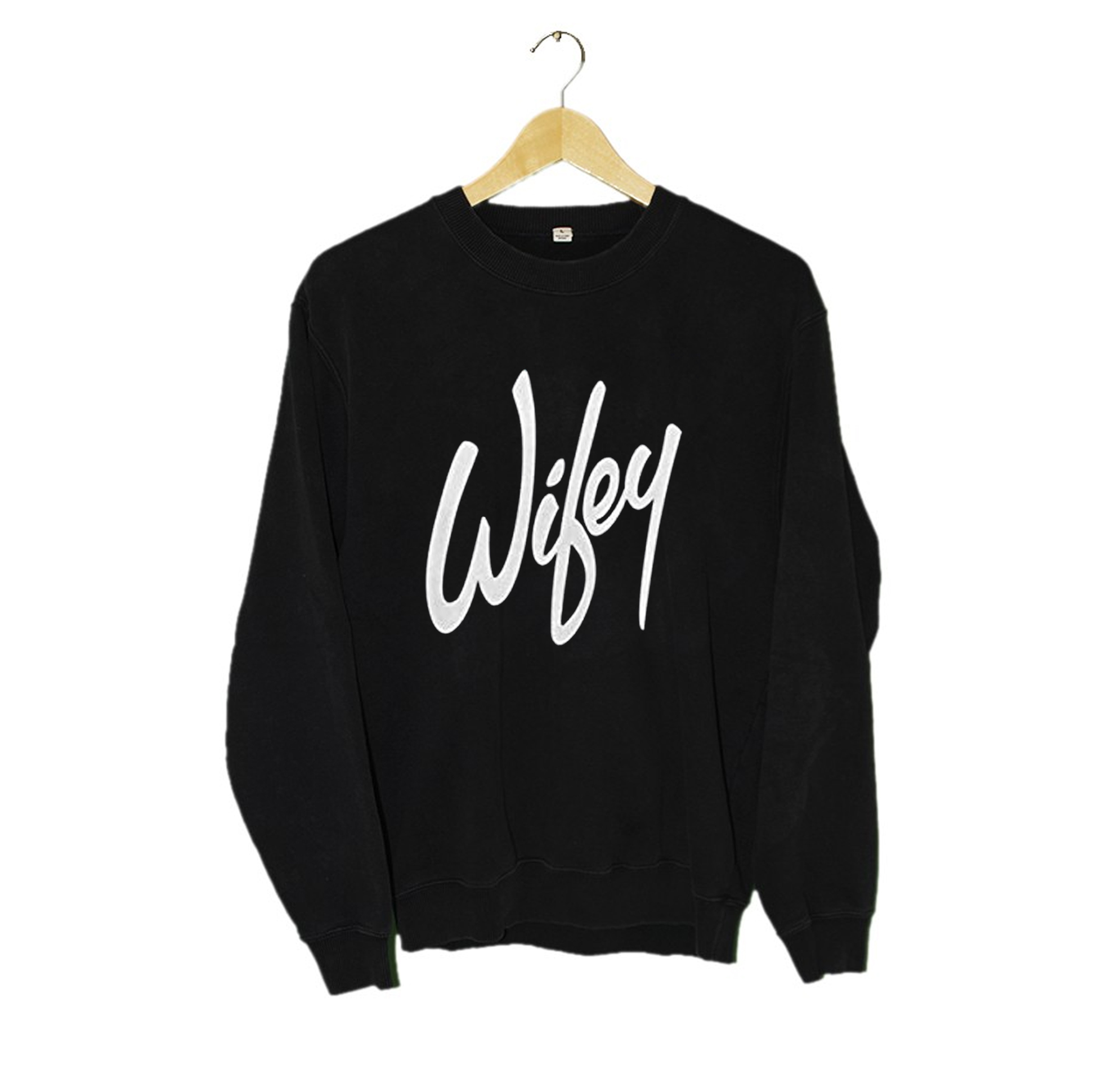 Wifey Sweatshirt (BSM)