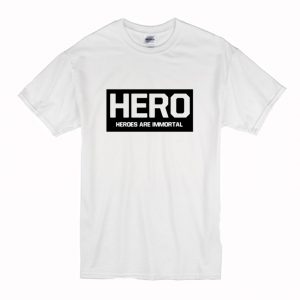 Hero T Shirt (BSM)