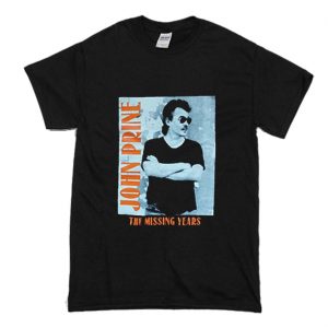 John Prine Vintage Missing Years T-Shirt (BSM)