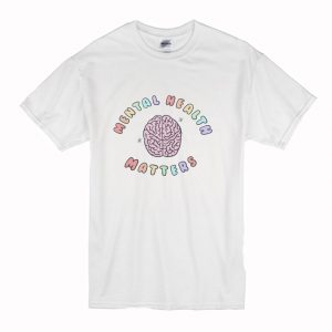 Mental Health Matters T Shirt (BSM)