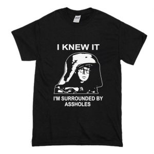 Spaceballs Dark Helmet I knew it I'm surrounded T Shirt (BSM)