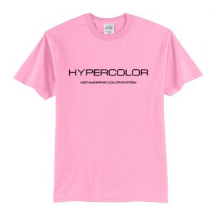 Hypercolor T-Shirt (BSM)