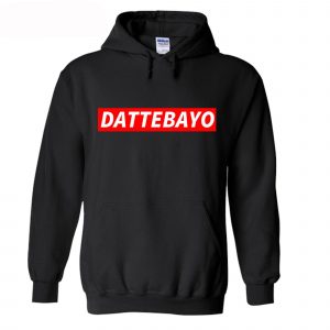 Naruto Dattebayo Hoodie (BSM)