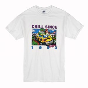 Chill Since 1993 T-Shirt (BMS)