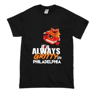 It’s Always Gritty In Philadelphia Keep It Gritty Flyers Fan T-Shirt (BSM)