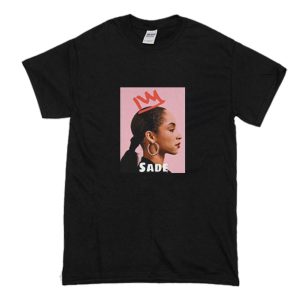 Sade Wearing Crown Art T-Shirt (BSM)
