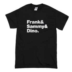 Frank & Sammy & Dino Rat Pack T Shirt (BSM)