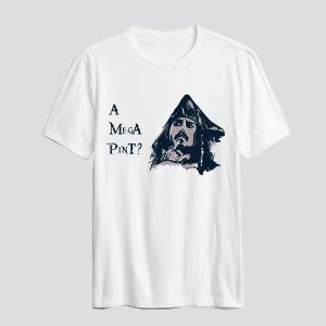 A mega pint- T Shirt AI
