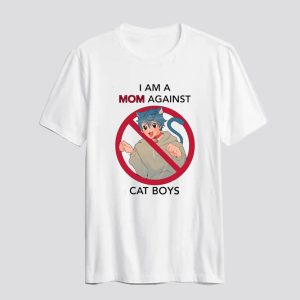 I Am A Mom Against Cat Boys T Shirt AI