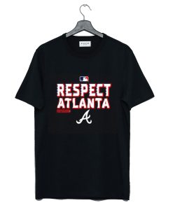 Respect Atlanta Braves T Shirt AI