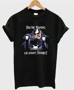 You’re Tearing Me Apart Venom T-Shirt AI