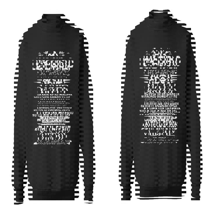 Lucky Bonus Dad From Awesome Daughter Fathers Day Sweatshirt